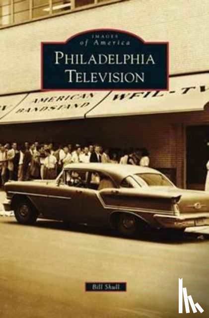 Shull, Bill - Philadelphia Television