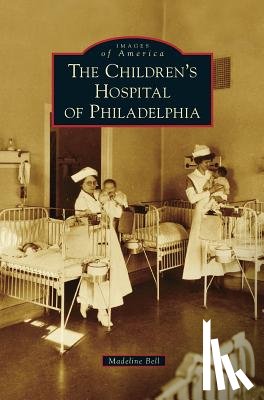 Bell, Madeline - Children's Hospital of Philadelphia