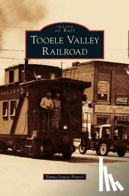 Penrod, Emma Louise - Tooele Valley Railroad