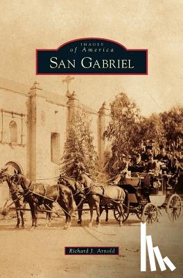 Arnold, Richard J - San Gabriel