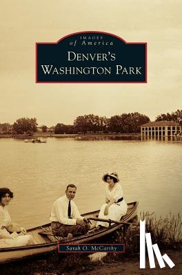 McCarthy, Sarah O - Denver's Washington Park