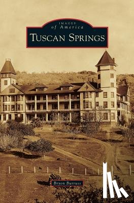 Burruss, Bryon - Tuscan Springs