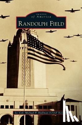Hoffman, Michael P - Randolph Field
