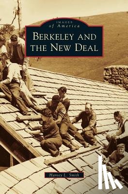 Smith, Harvey L - Berkeley and the New Deal