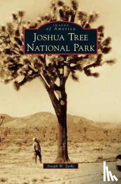 Zarki, Joseph W - Joshua Tree National Park