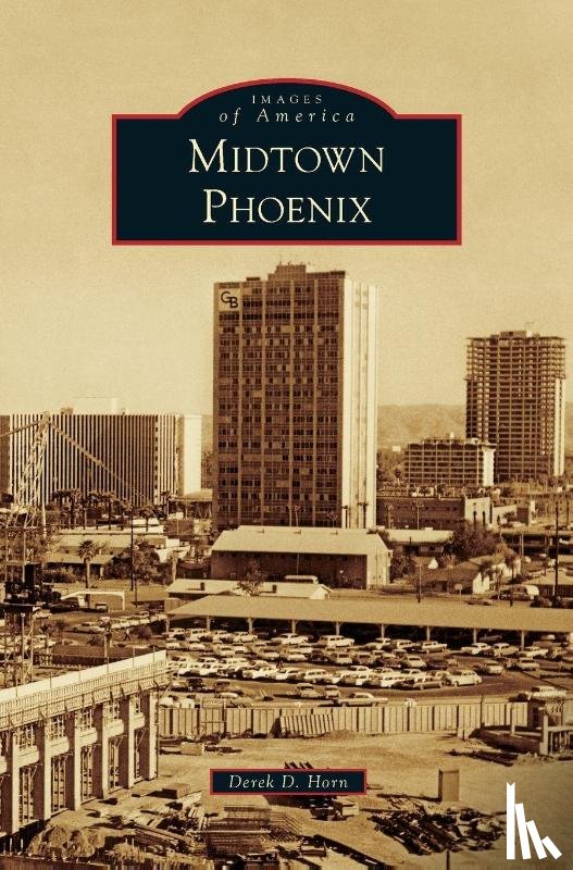 Horn, Derek D - Midtown Phoenix