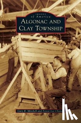 Mitchell, Gary R, Chaney, Forest Lee - Algonac and Clay Township