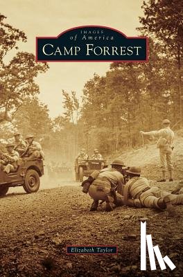 Taylor, Elizabeth - Camp Forrest