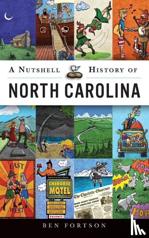 Fortson, Ben - A Nutshell History of North Carolina