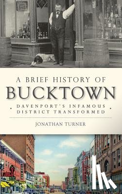 Turner, Jonathan - A Brief History of Bucktown