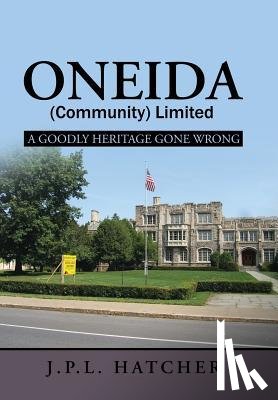 Hatcher, John P L - Oneida (Community) Limited