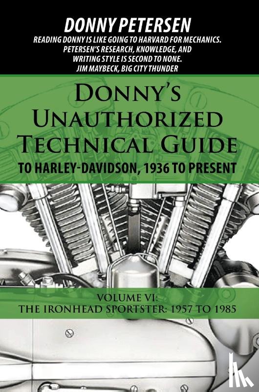 Petersen, Donny - Donny's Unauthorized Technical Guide to Harley-Davidson, 1936 to Present