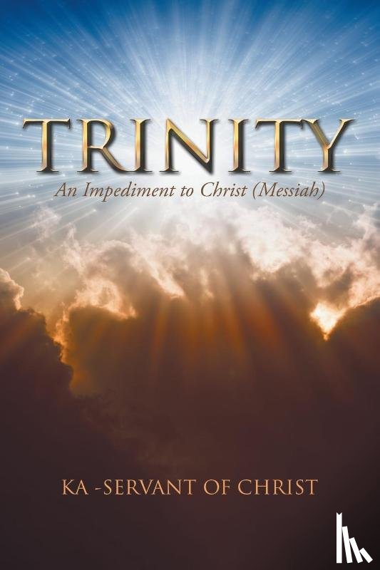 Ka -Servant of Christ - Trinity