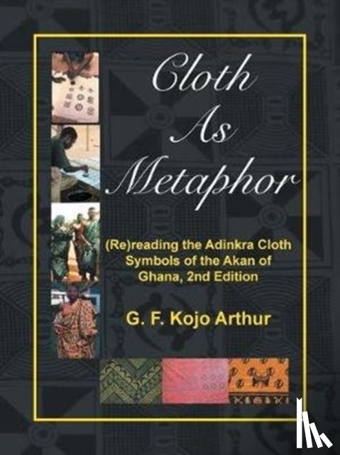 G F Kojo Arthur - Cloth As Metaphor