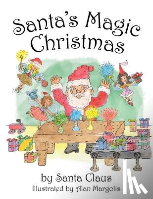 Grussing, Arlyn - Santa's Magic Christmas