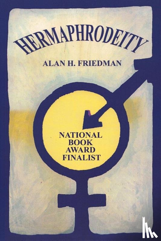 Friedman, Alan H - Hermaphrodeity
