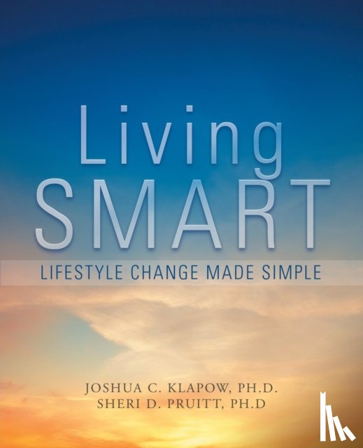 Joshua Klapow - Living Smart