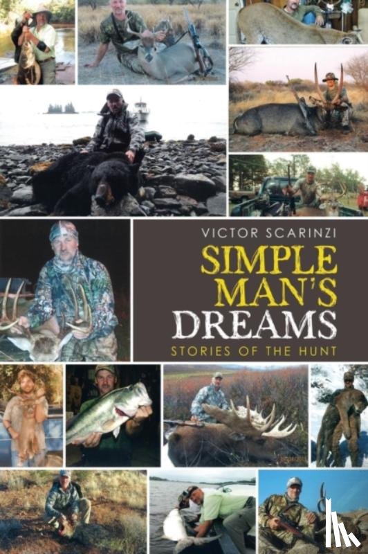 Scarinzi, Victor - Simple Man'S Dreams