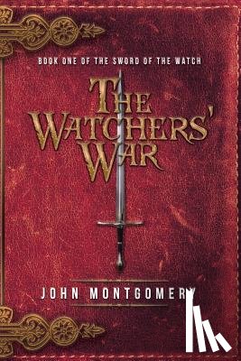 Montgomery, John - The Watchers' War