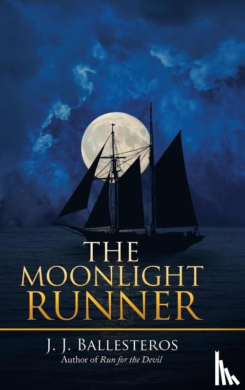 Ballesteros, J J - The Moonlight Runner