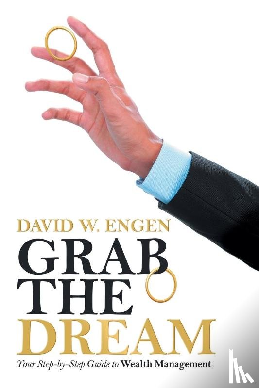 Engen, David W - Grab the Dream