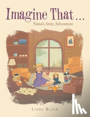 Black, Linda - Imagine That . . .