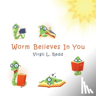 Redd, Virgil L - Worm Believes in You