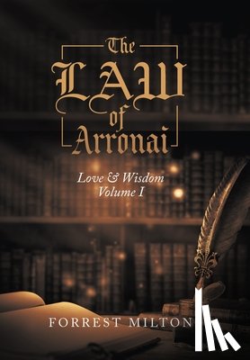 Milton, Forrest - The Law of Arronai