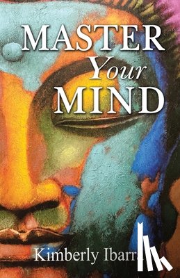 Ibarra, Kimberly - Master Your Mind