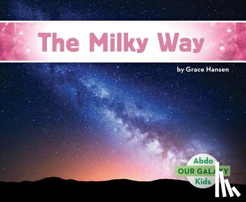 Hansen, Grace - Milky Way