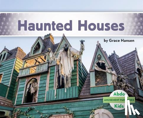 Hansen, Grace - Haunted Houses