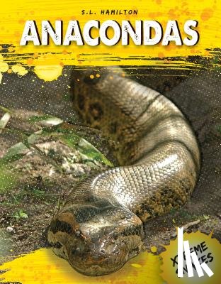 Hamilton, S. L. - Anacondas