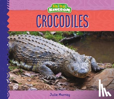 Murray, Julie - Crocodiles