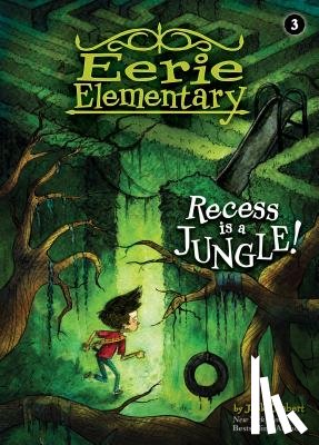 Chabert, Jack - Recess Is a Jungle!: #3