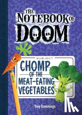 Cummings, Troy - Chomp of the Meat-Eating Vegetables: #4