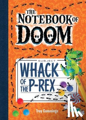 Cummings, Troy - Whack of the P-Rex: #5
