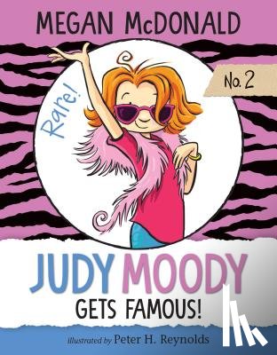 McDonald, Megan - Judy Moody Gets Famous!: #2