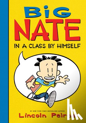 Peirce, Lincoln - Big Nate: In a Class by Himself
