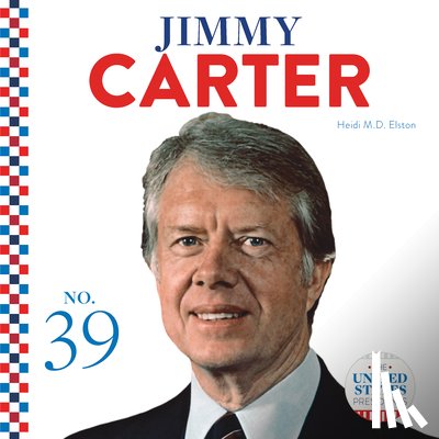 Elston, Heidi M. D. - Jimmy Carter