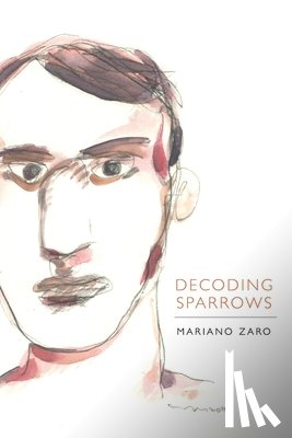 Zaro, Mariano - Decoding Sparrows