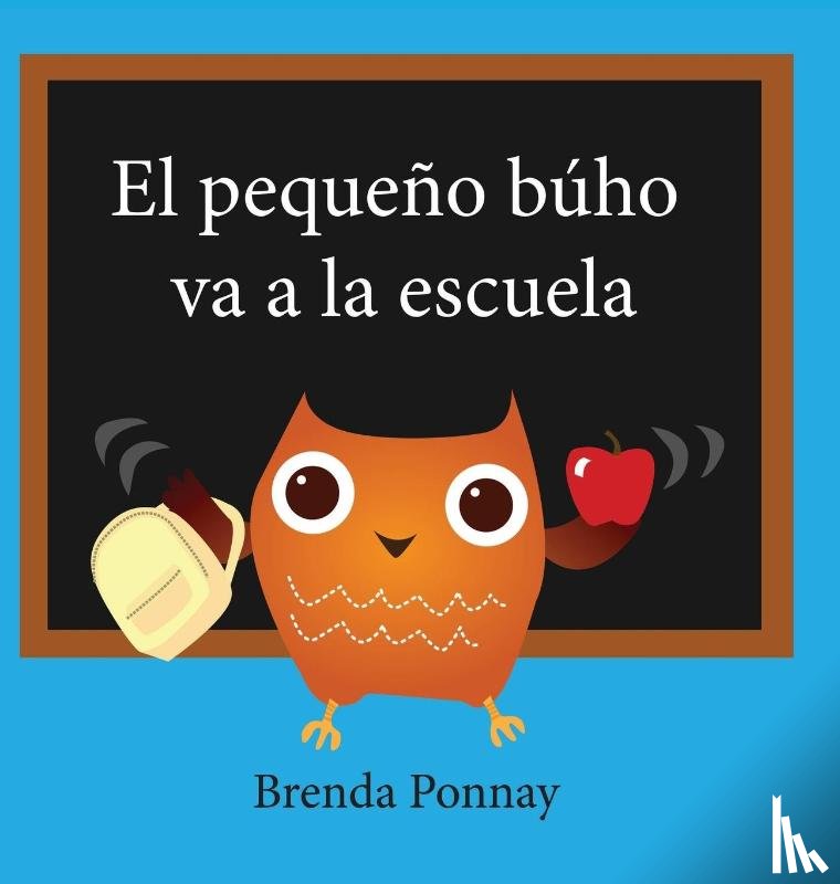 Ponnay, Brenda - El pequeno buho va a la escuela