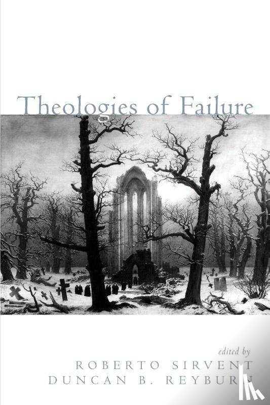  - Theologies of Failure