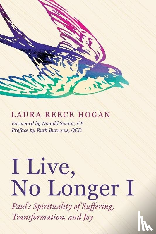 Hogan, Laura Reece - I Live, No Longer I