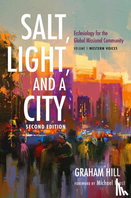 Hill, Graham - Salt, Light, and a City, Second Edition