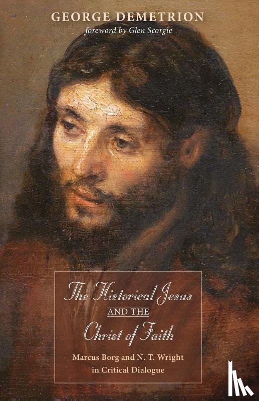 Demetrion, George - The Historical Jesus and the Christ of Faith