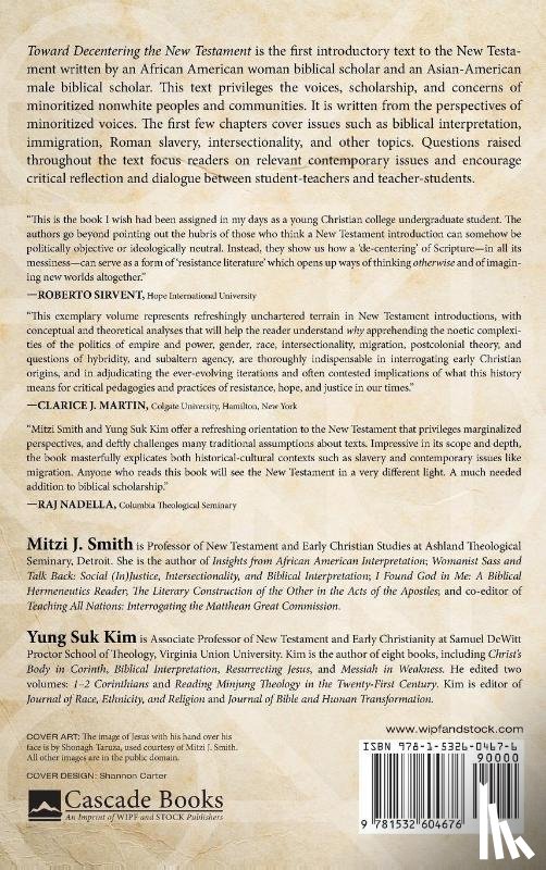 Smith, Mitzi J, Kim, Yung Suk - Toward Decentering the New Testament
