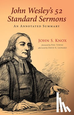 Knox, John S (Macquarie University Australia) - John Wesley's 52 Standard Sermons