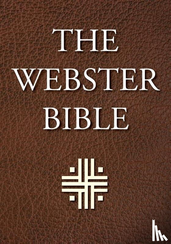  - The Webster Bible