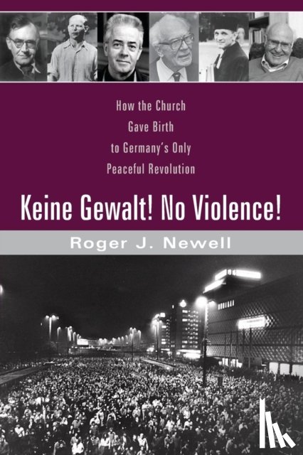 Newell, Roger J - Keine Gewalt! No Violence!