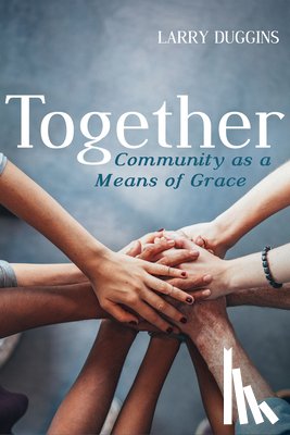 Duggins, Larry - Together